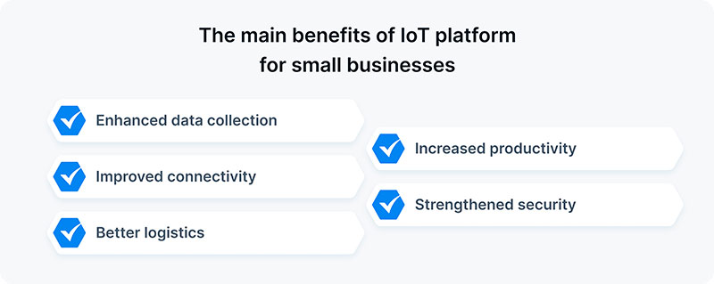 The main benefits of IoT platform for small businesses