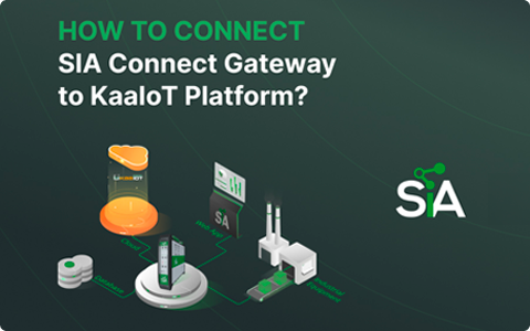 How to Connect SIA Connect Gateway to Kaa IoT Platform