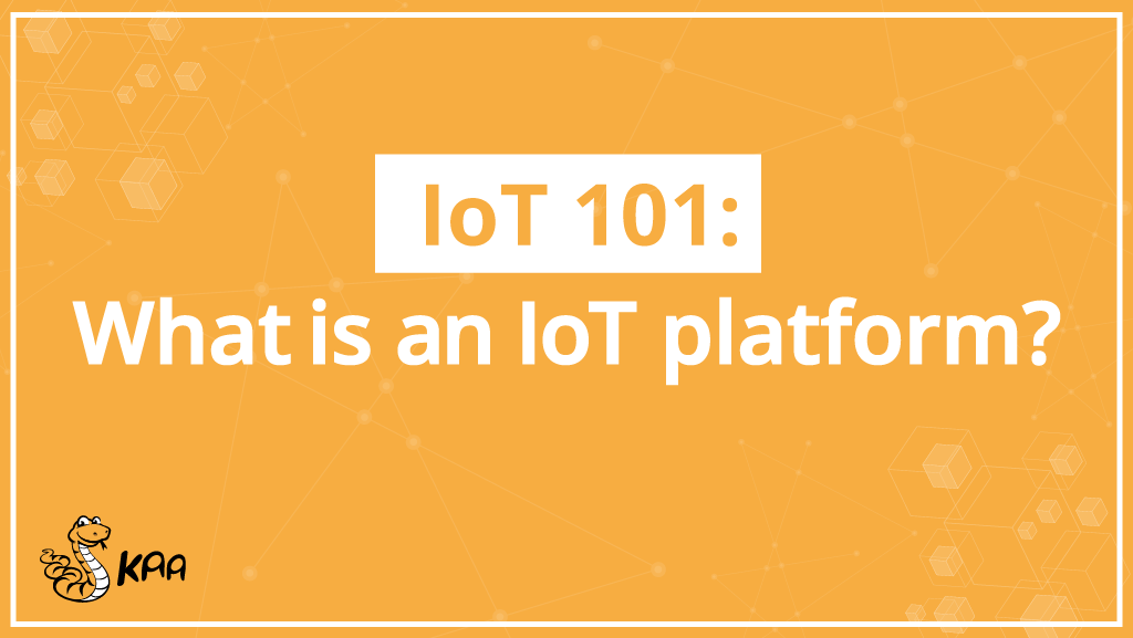 What is an IoT platform?