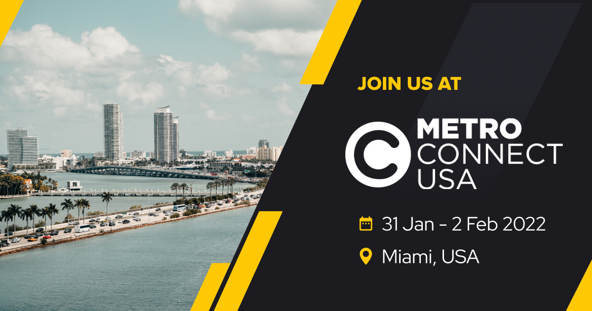 We’re Attending Metro Connect USA 2022! We’re Attending Metro Connect USA 2022!